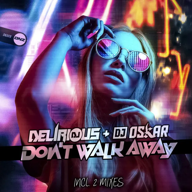 Don't Walk Away - Bounce Mix