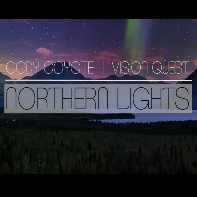 Northern Lights (feat. Vision Quest)