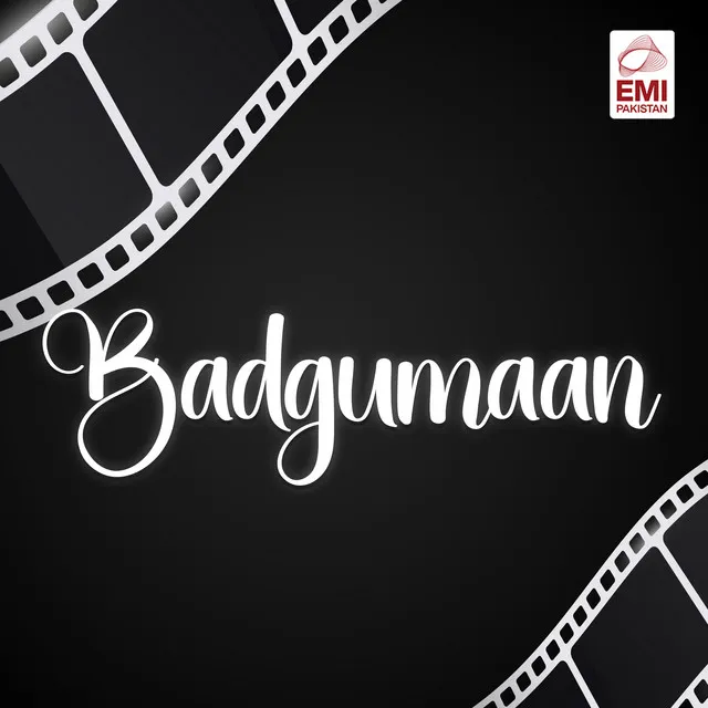 Badgumaan (Original Motion Picture Soundtrack)