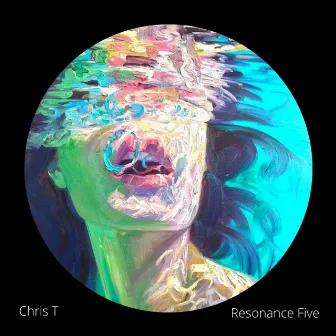 Resonance Five by Chris T