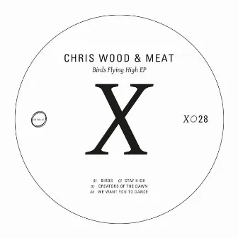 Birds Flying High EP by Chris Wood