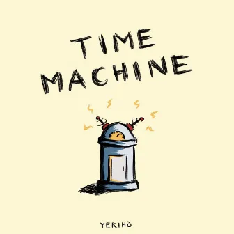 Time Machine by Yeriho