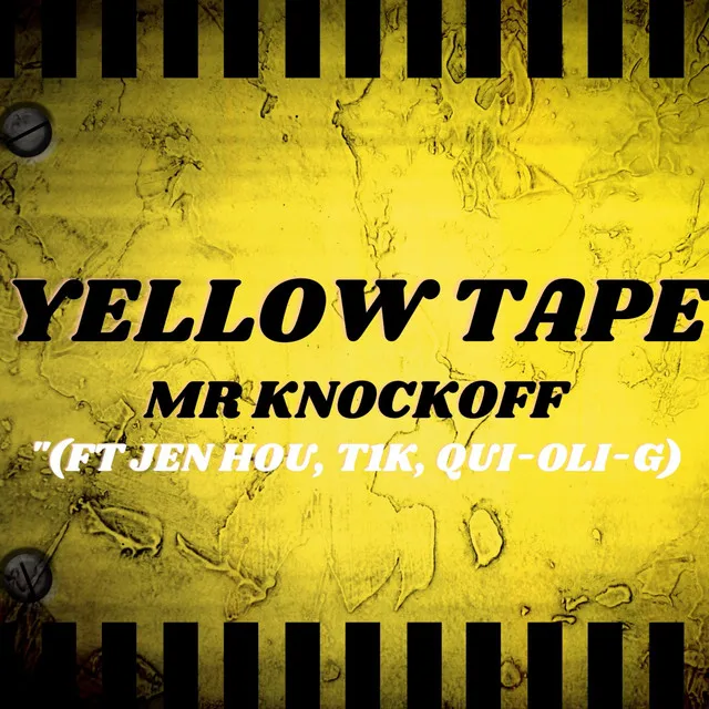 YELLOW TAPE