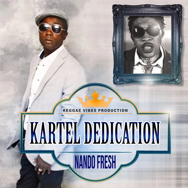 Kartel Dedication