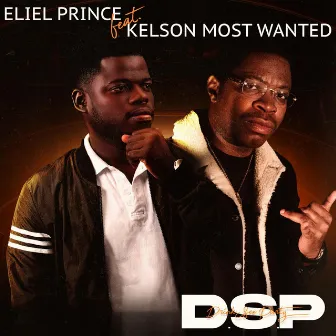 DSP (Drink, Sex, Party) by Eliel Prince