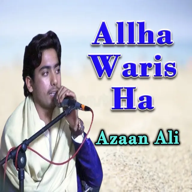 Allha Waris Ha