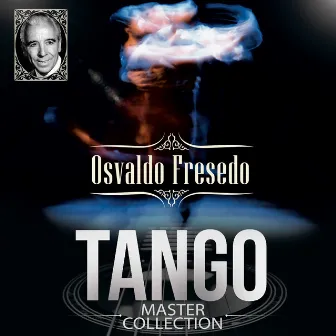 Tango Master Collection by Osvaldo Fresedo