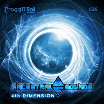 4th Dimension by Ancestral Sounds