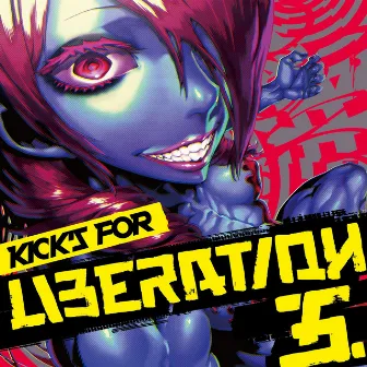 Kick's For Liberation 5 by USAO