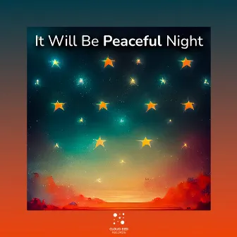 It Will Be Peaceful Night by Light Me Up