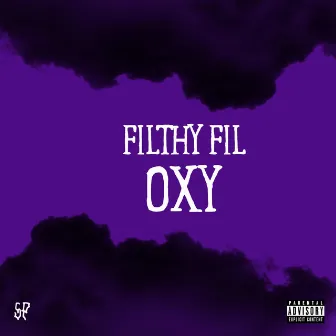 Oxy by Filthy Fil