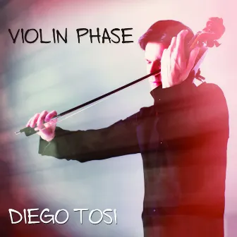 Violin Phase by Diego Tosi