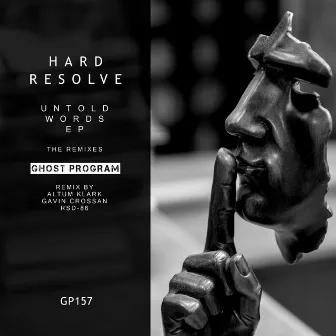 Untold Words EP The Remixes by Hard Resolve