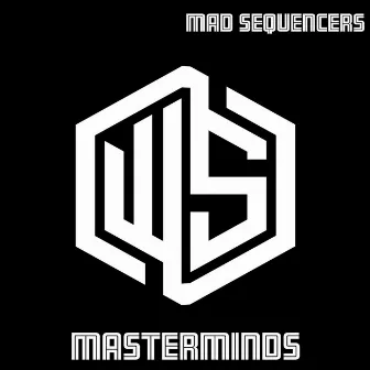 Masterminds by MAd Sequencers