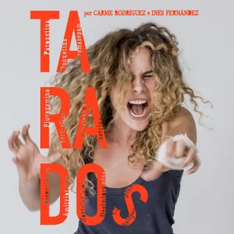 Tarados (Banda Sonora Original) by Carme Rodríguez