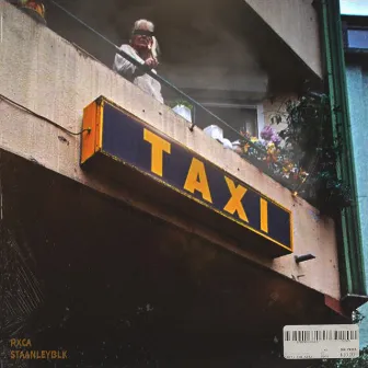 Taxi (feat. STANLEYBLK) by STANLEYBLK