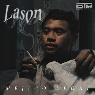 Lason by Mejico Legal