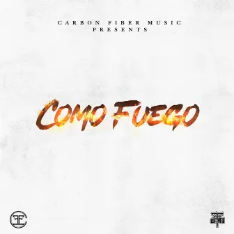 Como Fuego by Frank Miami