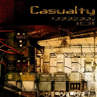 Version 5.2 by Casualty