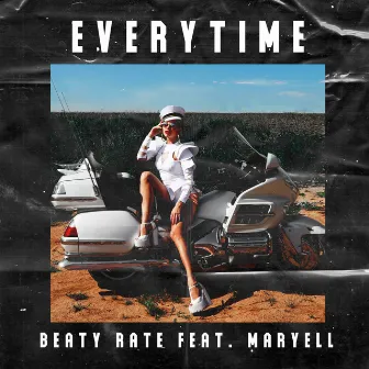 Everytime by Beaty Rate