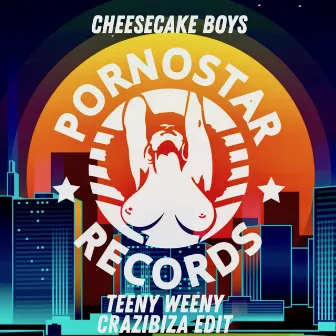 Teeny Weeny by Cheesecake Boys