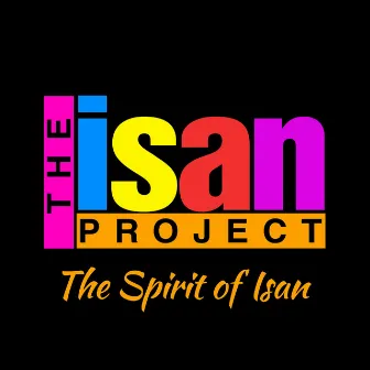 The Spirit of Isan by The Isan Project