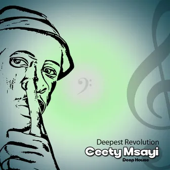 Deepest Revolution by Ceety Msayi