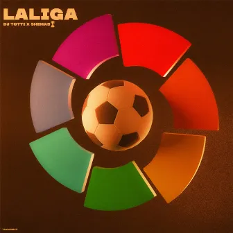 Laliga by DJ Totti