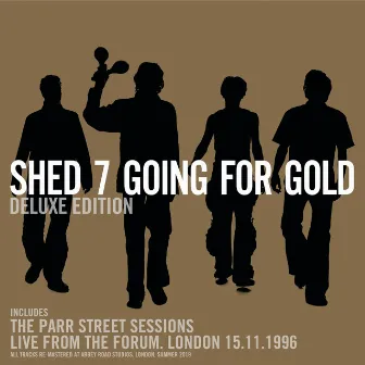 Going For Gold (Deluxe Edition) by Shed Seven