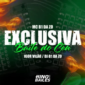 Exclusiva Baile do Céu by B1 da ZO