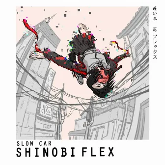 Shinobi Flex by Slow Car