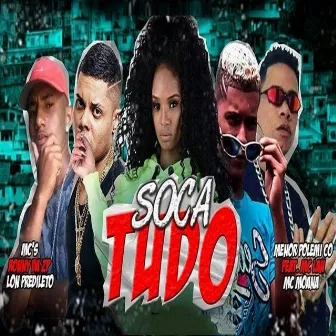 Soca Tudo by Lon Predileto