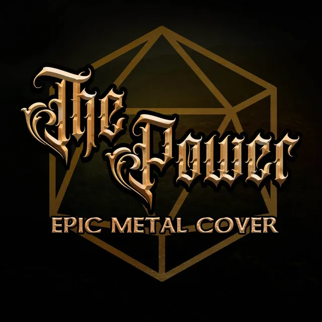 The Power (Epic Metal Cover)