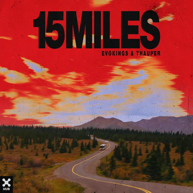 15 Miles - Extended