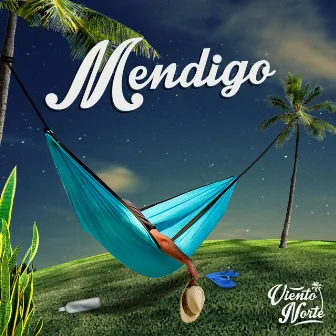 Mendigo by Viento Norte