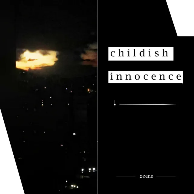 childish innocence