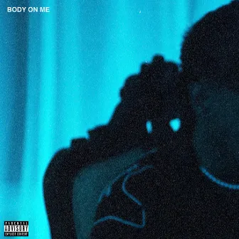 Body On Me by NER