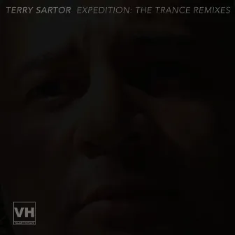 EXPEDITION: The Trance Remixes by Terry Sartor