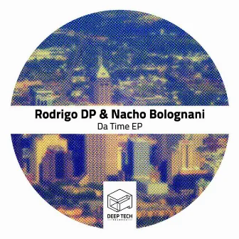 Da Time EP by Rodrigo DP