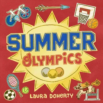 Summer Olympics by Laura Doherty