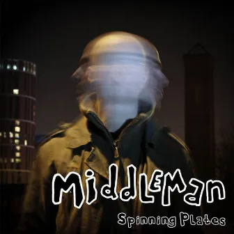 Spinning Plates by Middleman