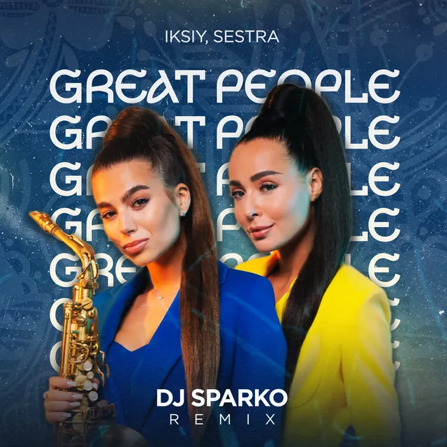 Great People - dj Sparko Remix