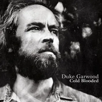 Coldblooded by Duke Garwood