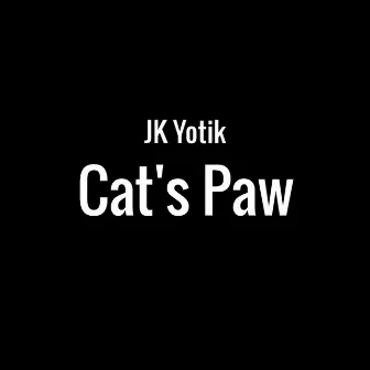 Cat's Paw by JK Yotik