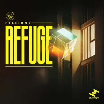 Refuge by Fybe:One