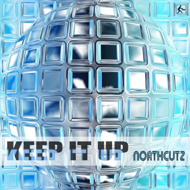 Keep It Up - Original Mix