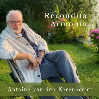 Recondita Armonia by Antoine van den Eerenbeemt