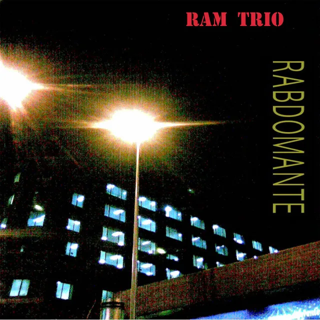 RAM TRIO / RABDOMANTE (Remastered)