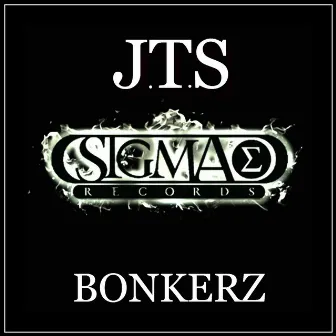 Bonkerz by J.T.S