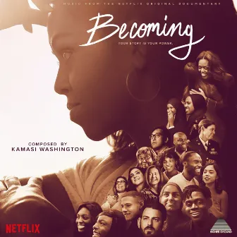 Becoming (Music from the Netflix Original Documentary) by Kamasi Washington